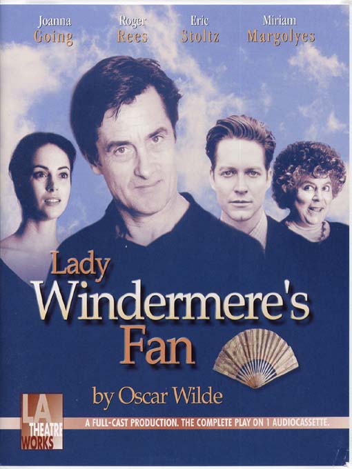 Title details for Lady Windermere's Fan by Oscar Wilde - Wait list